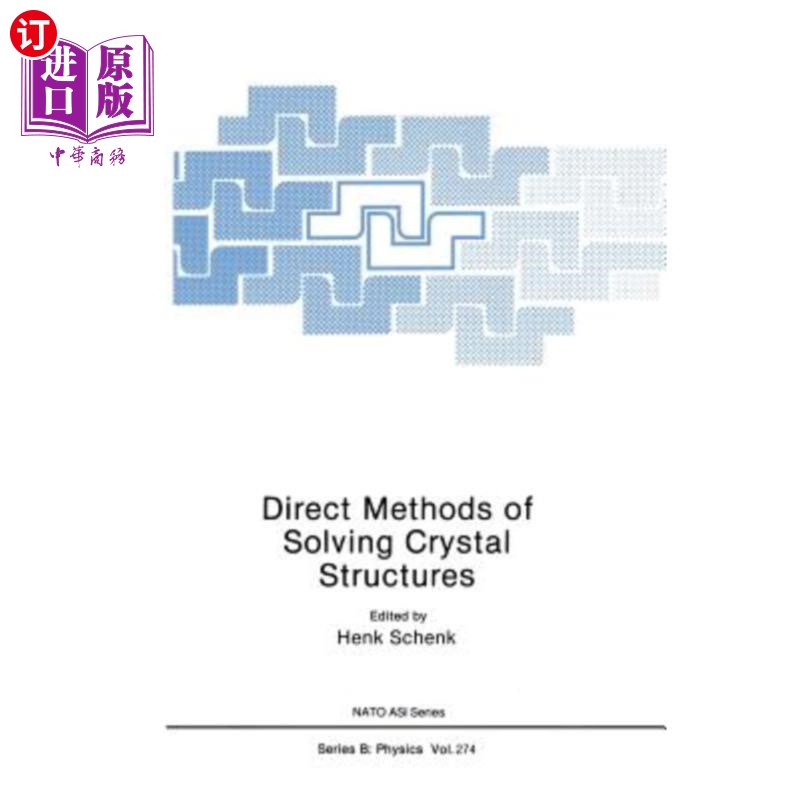 海外直订Direct Methods of Solving Crystal Structures 直接求解晶体结构的方法