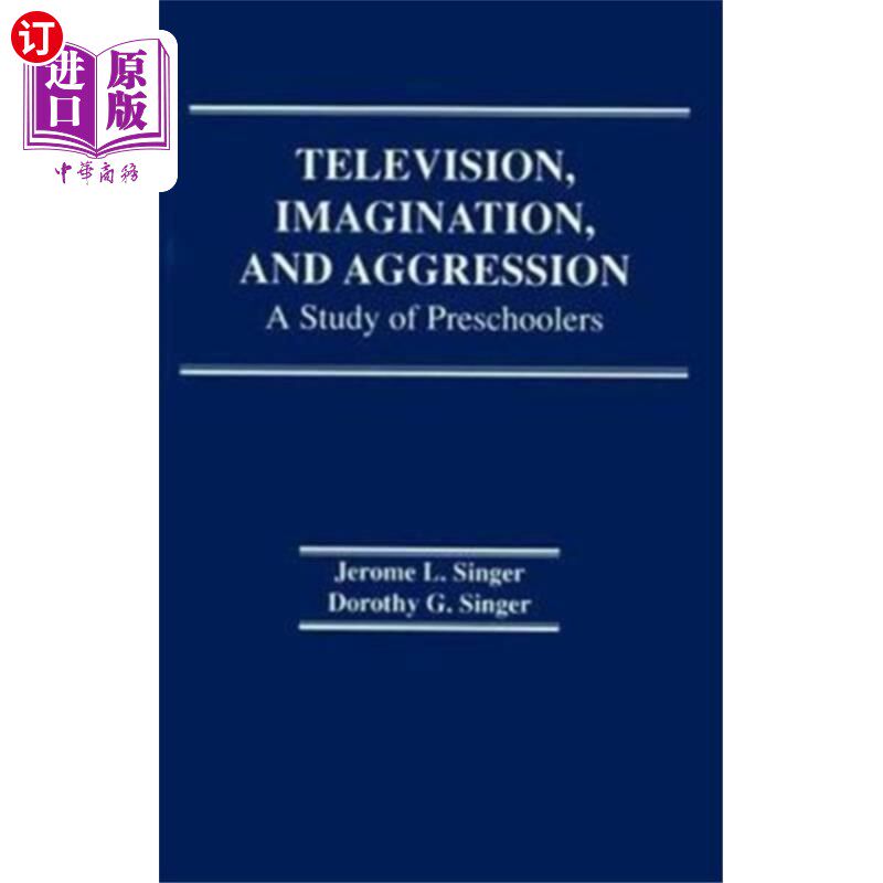 海外直订Television, Imagination, and Aggression 电视、想象力和攻击性