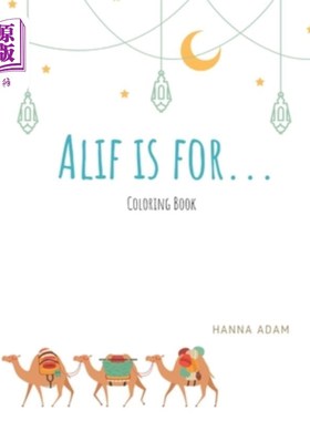 海外直订Alif is for...: Animals Edition Alif代表…：动物版