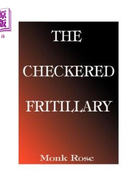 海外直订The Checkered Fritillary 棋盘贝母