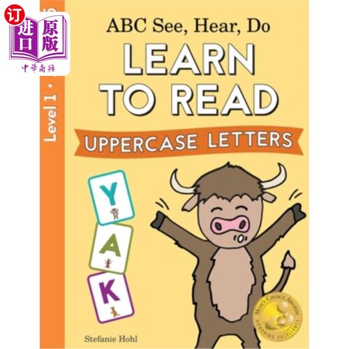 海外直订ABC See, Hear, Do Level 1: Learn to Read Uppercase Letters 看，听，做1级:学习阅读大写字母