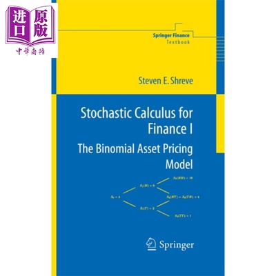 预售 金融随机分析 Stochastic Calculus for Finance I The Binomial Asset Pricing Model  英文原版 Steven Shreve【中商原版】