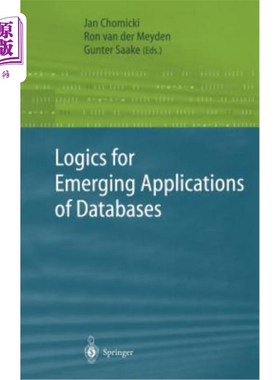 海外直订Logics for Emerging Applications of Databases 数据库新兴应用逻辑