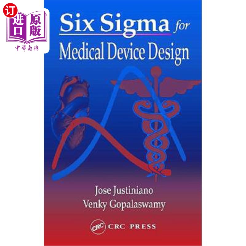 海外直订Six SIGMA for Medical Device Design 医疗器械设计的六西格玛