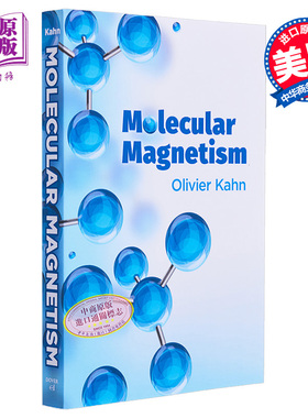 分子磁学 Molecular Magnetism 英文原版 Olivier Kahn 物理学 生物物理学 生物无机化学 分子电子学【中商原版】