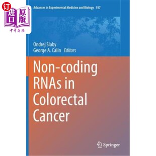 海外直订医药图书Non-Coding Rnas in Colorectal Cancer 大肠癌中的非编码RNA
