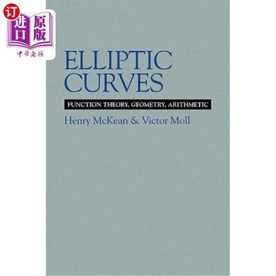 海外直订Elliptic Curves: Function Theory, Geometry, Arithmetic 椭圆曲线：函数论、几何、算术