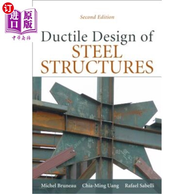 海外直订Ductile Design of Steel Structures 钢结构的延性设计“，