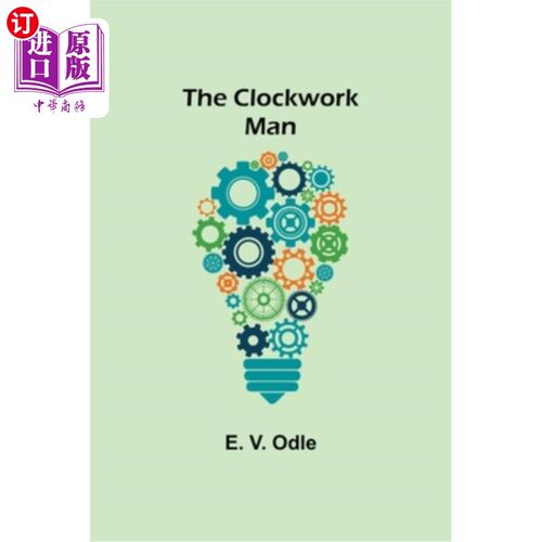 海外直订The Clockwork Man 发条人