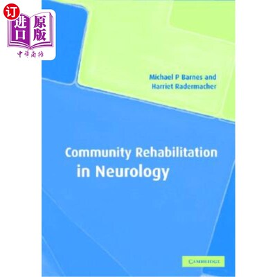 海外直订医药图书Community Rehabilitation in Neurology 神经病学社区康复