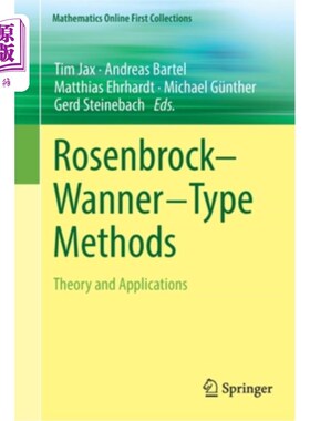 海外直订Rosenbrock--Wanner-Type Methods: Theory and Applications Rosenbrock——wanner型方法:理论与应用