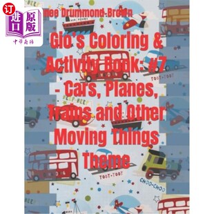 Thing Cars Book 吉奥 Moving Planes 着色和活动书： and Activity Other Coloring 海外直订Gio 汽 Trains