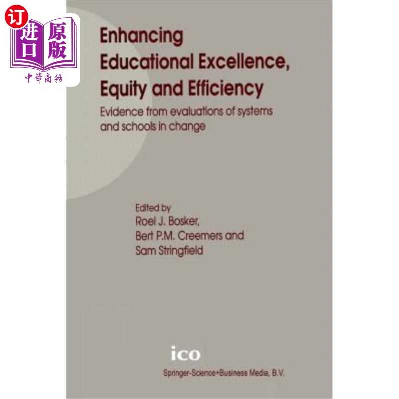 海外直订Enhancing Educational Excellence, Equity and Efficiency: Evidence from Evaluatio 提高教育的卓越性、公平性和