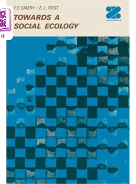 海外直订Towards a Social Ecology: Contextual Appreciations of the Future in the Present 走向社会生态：对当下未来的