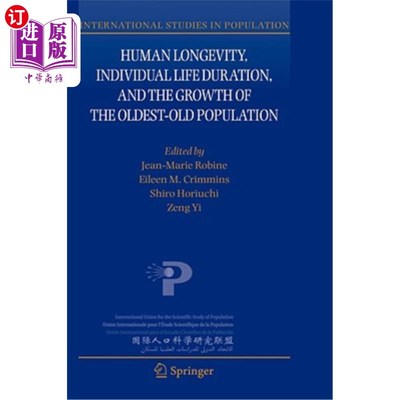 海外直订医药图书Human Longevity, Individual Life Duration, and the Growth of the Oldest-Old Popu 人类寿命、个体寿命
