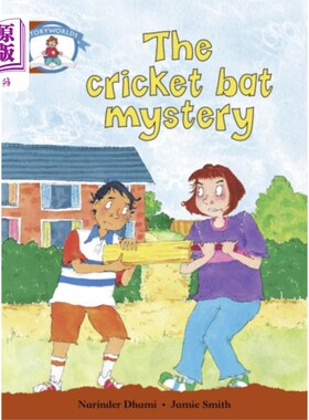 海外直订Literacy Edition Storyworlds Stage 7, Our World, The Cricket Bat Mystery 识字版故事世界第7阶段，我们的世界