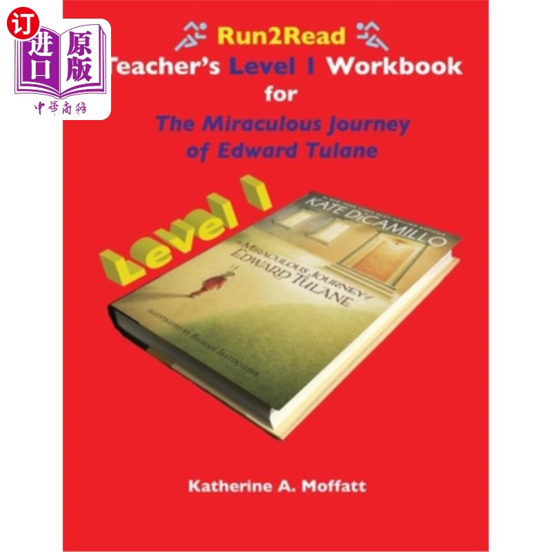 海外直订Run2Read Teacher's Level 1 Workbook for The Miraculous Journey of Edward Tulane Run2阅读爱德华·图兰奇迹之旅