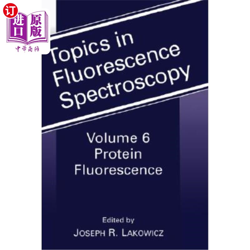 海外直订Protein Fluorescence 荧光光谱学专题，第6卷：蛋白质荧光