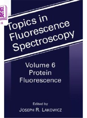 海外直订Protein Fluorescence 荧光光谱学专题，第6卷：蛋白质荧光