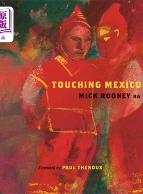 海外直订Touching Mexico 感人的墨西哥