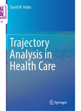 海外直订医药图书Trajectory Analysis in Health Care 卫生保健中的轨迹分析