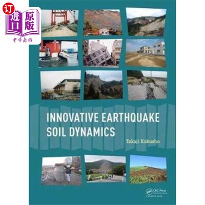海外直订Innovative Earthquake Soil Dynamics 创新地震土壤动力学
