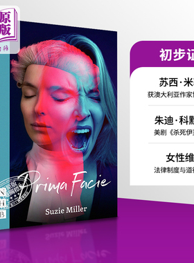 初步举证 Prima Facie 澳大利亚作家协会戏剧奖 朱迪 科默主演 英文原版 NHB Modern Plays Suzie Miller【中商原版】