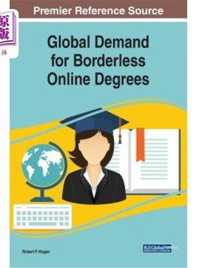 海外直订Global Demand for Borderless Online Degrees 全球对无国界在线学位的需求