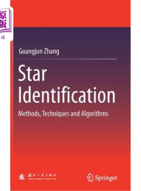 海外直订Star Identification: Methods, Techniques and Algorithms 恒星识别：方法、技术和算法