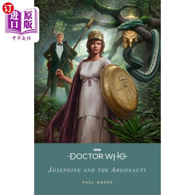 海外直订Doctor Who: Josephine and the Argonauts 《神秘博士:约瑟芬和阿尔戈英雄