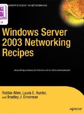 海外直订Windows Server 2003 Networking Recipes: A Problem-Solution Approach Windows Server 2003食谱