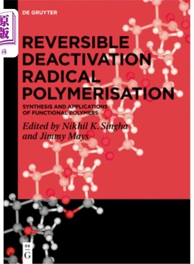 海外直订Reversible Deactivation Radical Polymerization