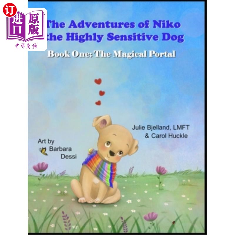 海外直订The Adventures of Niko the Highly Sensitive Dog: The Magical Portal 高敏感狗Niko的冒险：魔法传送门