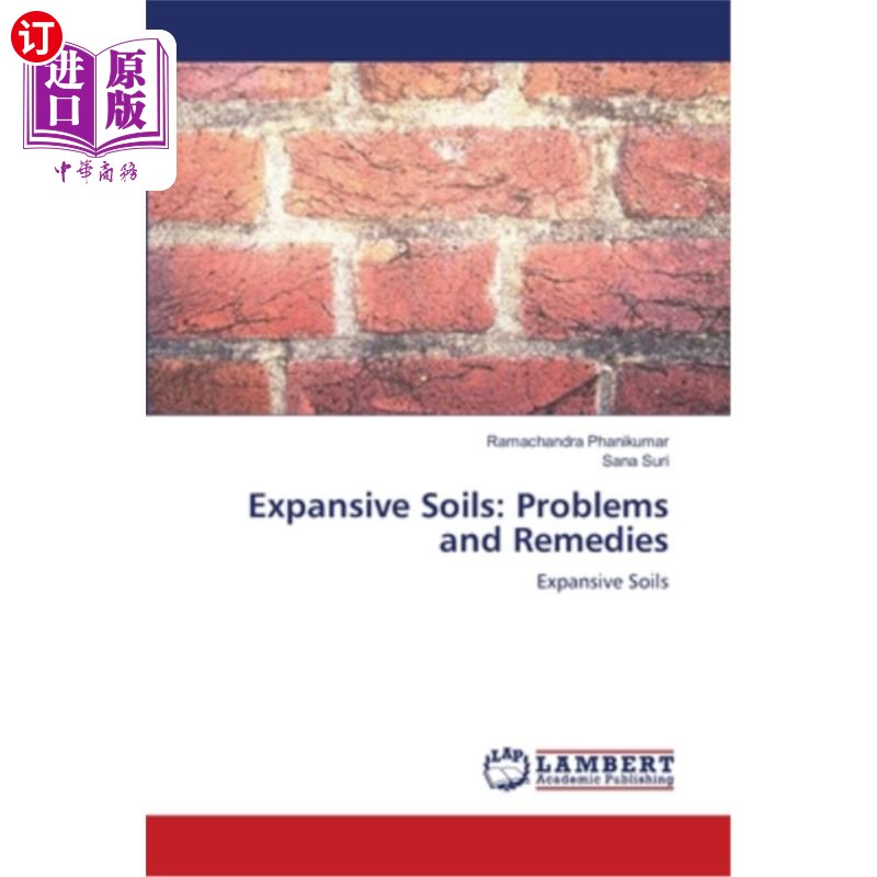 海外直订Expansive Soils: Problems and Remedies 膨胀土壤:问题和补救措施
