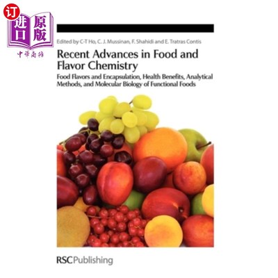 海外直订Recent Advances in Food and Flavor Chemistry: Food Flavors and Encapsulation, He 食品和香料化学的新进展:食品香