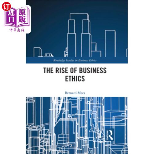 海外直订The Rise of Business Ethics 商业道德的兴起