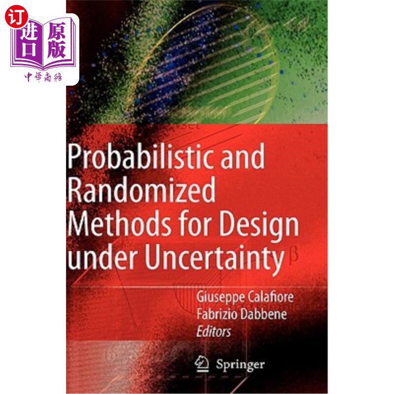海外直订Probabilistic and Randomized Methods for Design Under Uncertainty 不确定性设计的概率随机方法