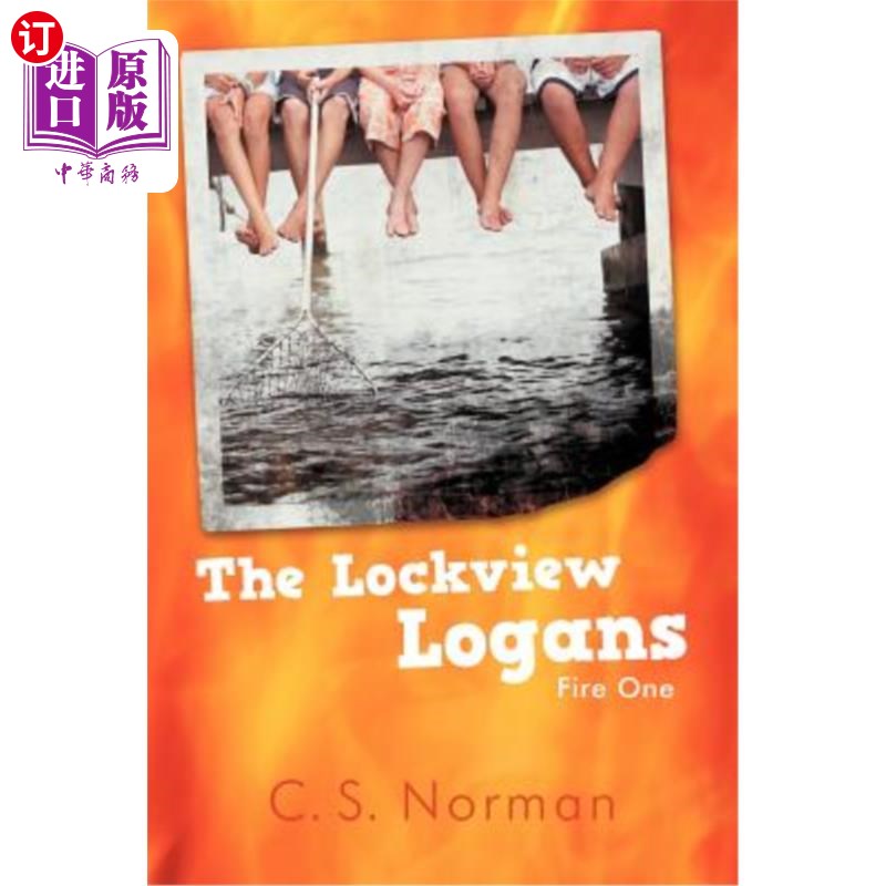 海外直订The Lockview Logans: Fire One洛克维尤洛根一号开火