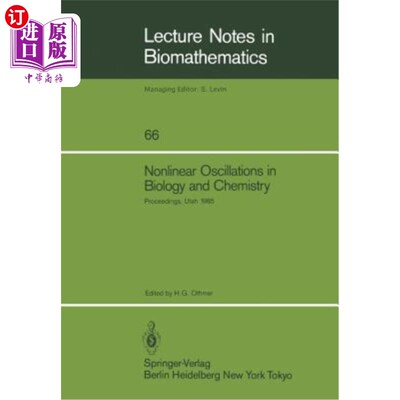 海外直订Nonlinear Oscillations in Biology and Chemistry: Proceedings of a Meeting Held a 生物与化学中的非线性振荡：