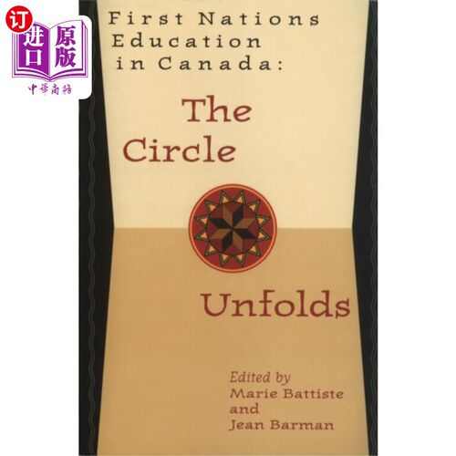 海外直订First Nations Education in Canada 加拿大第一民族教育