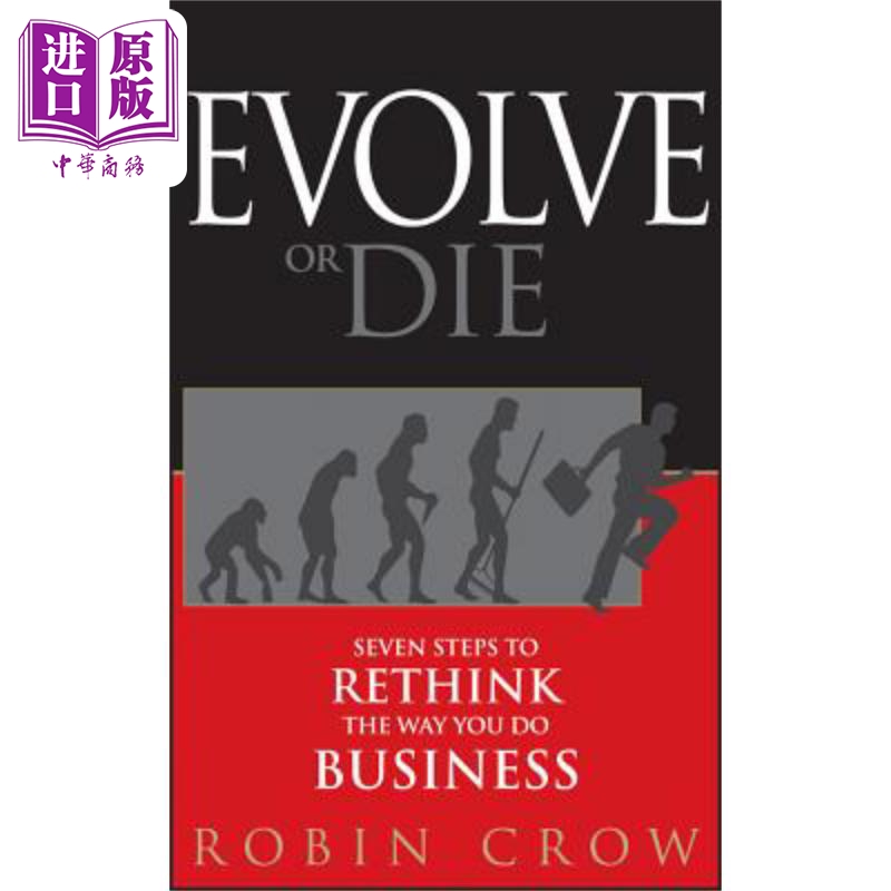 现货 发展或者死亡 反思经商方式的8个步骤 Evolve or Die Seven Steps to Rethink the Way You Do Business 英文� 书籍/杂志/报纸 原版其它 原图主图