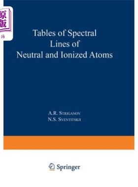 海外直订Tables of Spectral Lines of Neutral and Ionized Atoms 中性原子和电离原子的谱线表