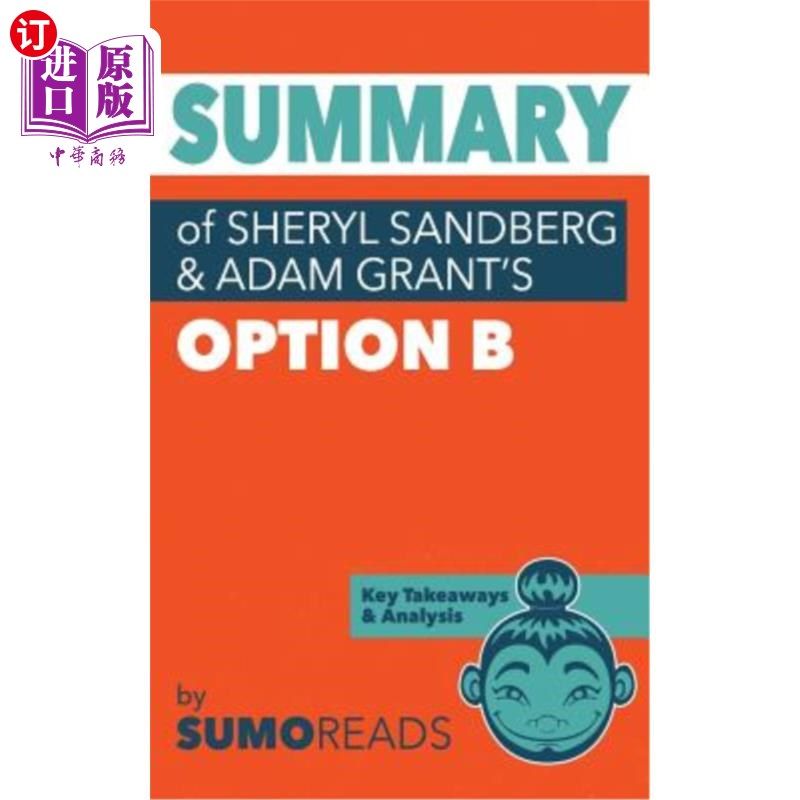 海外直订summary of sheryl sandberg & adam grants option b: key