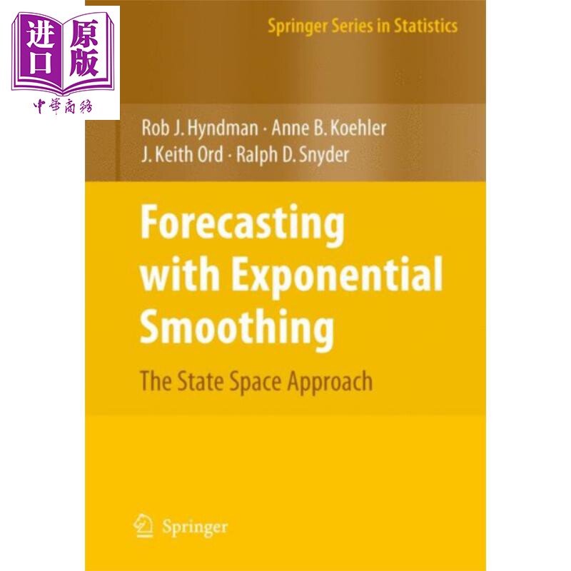 现货 指数平滑预测法 英文原版 Forecasting with Exponential Smoothing Rob Hyndman Anne B Koehler J Keith Ord【中商原版】