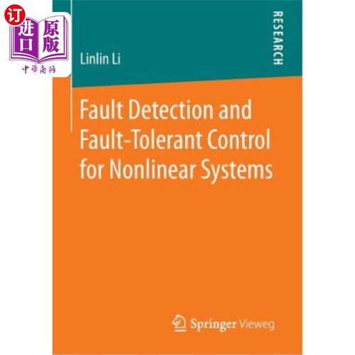 海外直订Fault Detection and Fault-Tolerant Control for Nonlinear Systems 非线性系统的故障检测与容错控制