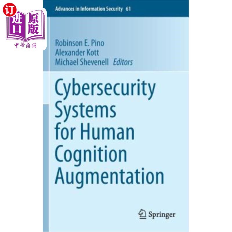 海外直订Cybersecurity Systems for Human Cognition Augmentation 增强人类认知的安全系统