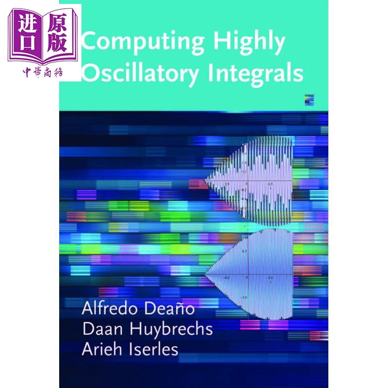 现货 Computing Highly Oscillatory Integrals【中商原版】