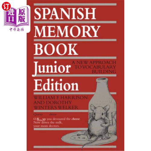 海外直订Spanish Memory Book: A New Approach to Vocabulary Building, Junior Edition 西班牙语记忆书:建立词汇的新方法