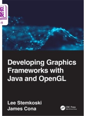 海外直订Developing Graphics Frameworks with Java and OpenGL 使用Java和OpenGL开发图形框架