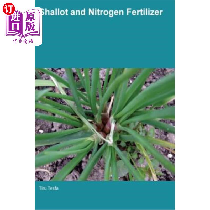 海外直订Shallot and Nitrogen Fertilizer 葱和氮肥